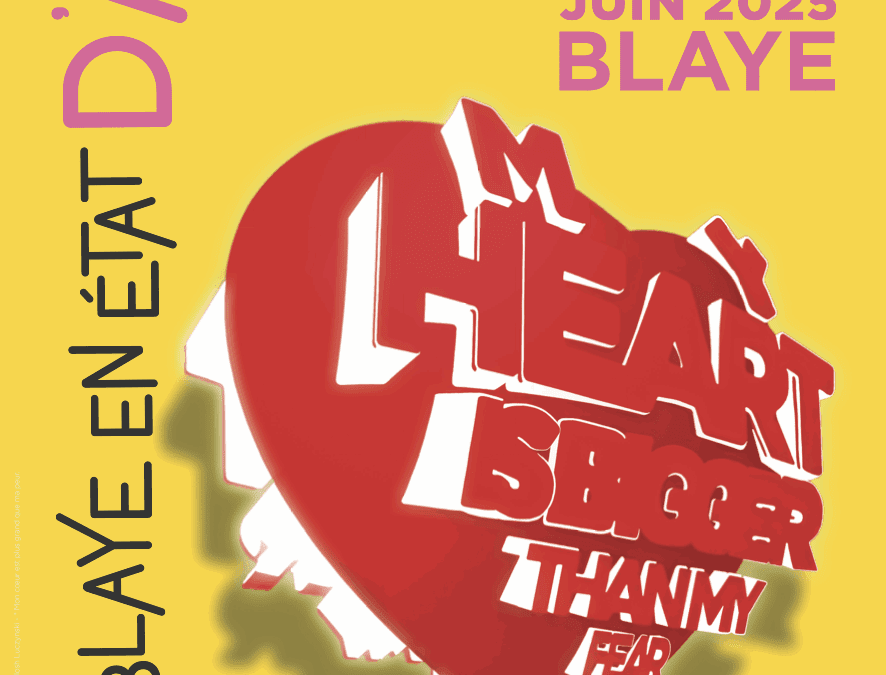 Blaye en état d’art 11 au 15 juin